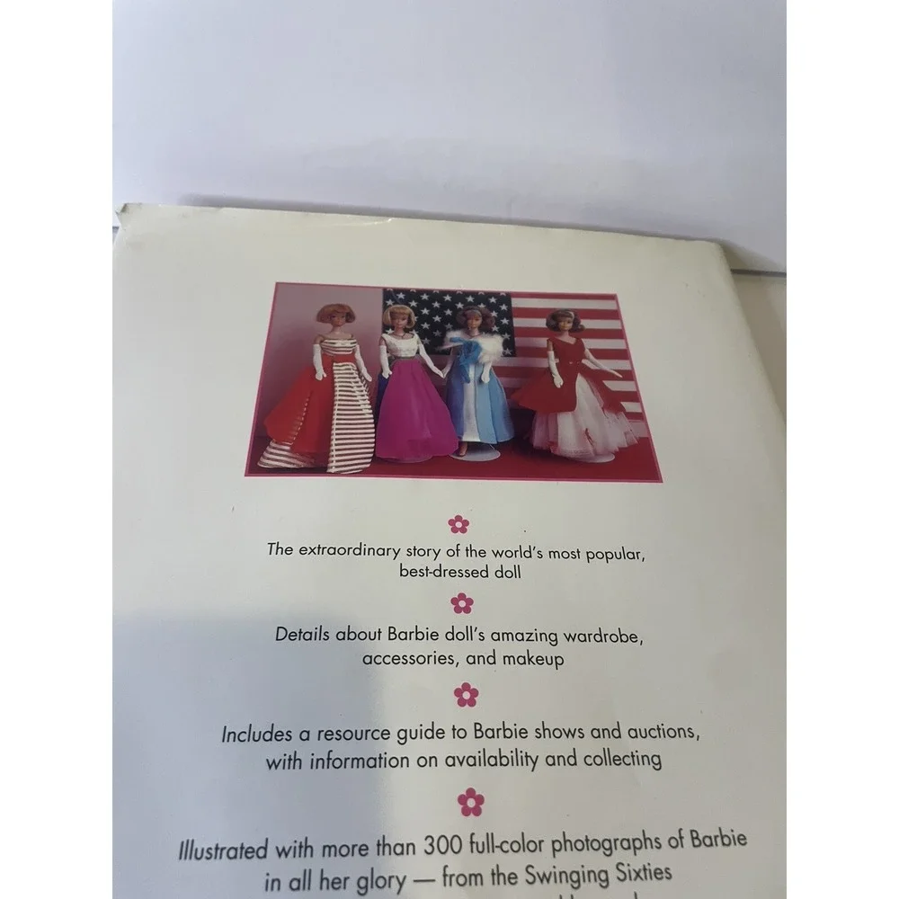 The Collectible Barbie Doll : An Illustrated Guide to Her Dreamy World by Janine
